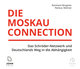 Die Moskau-Connection, Audio-CD, MP3