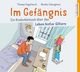 Im Gefängnis, 2 Audio-CDs