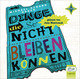 Dinge, die so nicht bleiben können, Audio-CD