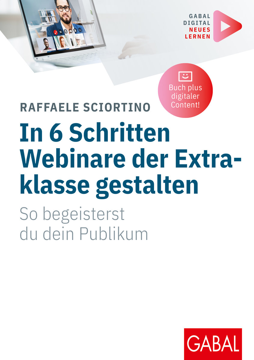 In 6 Schritten Webinare der Extraklasse gestalten