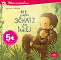 Der größte Schatz der Welt /  Das größte Glück der Welt, 1 Audio-CD