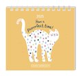 Mini-Kalender 2025 Have a purrrfect time!