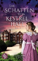 Die Schatten von Kestrel Hall