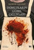 Domuzlarin Güzel Cigliklari