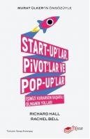 Start-uplar, Pivotlar ve Pop-uplar