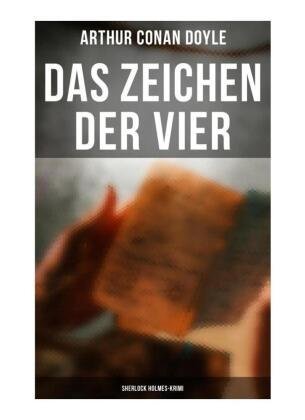 Das Zeichen der Vier: Sherlock Holmes-Krimi