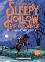 La Leyenda de Sleepy Hollow Y Rip Van Winkle