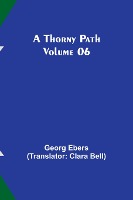 A Thorny Path - Volume 06