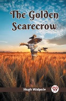 The Golden Scarecrow