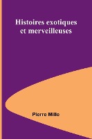 Histoires exotiques et merveilleuses