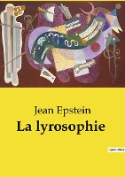 La lyrosophie