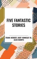 Five Fantastic Stories