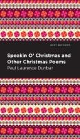 Speakin O' Christmas and Other Christmas Poems